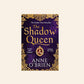 The shadow queen - Anne O' Brien