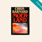 Moerland - Chris Barnard (First edition)