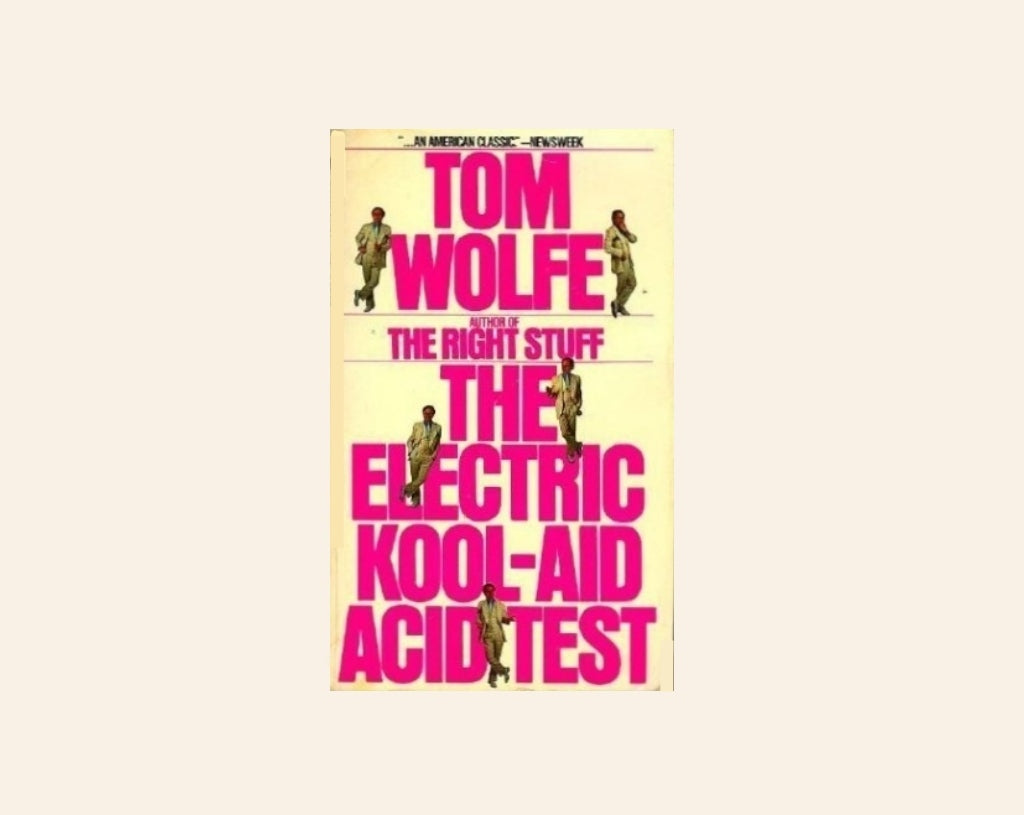 The electric kool-aid acid test - Tom Wolfe