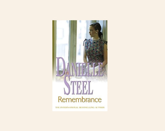 Remembrance - Danielle Steel