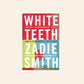 White teeth - Zadie Smith