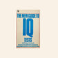 The new guide to IQ tests: A step by step guide with explanations and problems posed to raise your I.Q. rating - A.H. Thrower