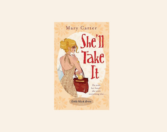 She'll take it - Mary Carter