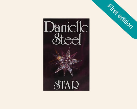 Star - Danielle Steel (First UK edition)