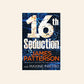 16th seduction - James Patterson & Maxine Paetro (Women's Murder Club #16)