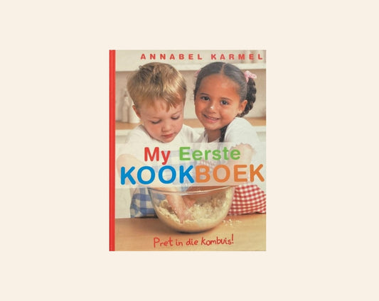 My eerste kookboek - Annabel Karmel