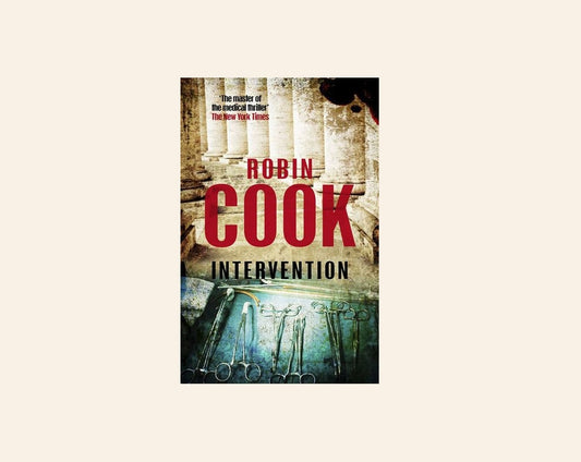 Intervention - Robin Cook (Jack Stapleton and Laurie Montgomery #9)