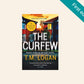 The curfew - T.M. Logan (First UK edition)