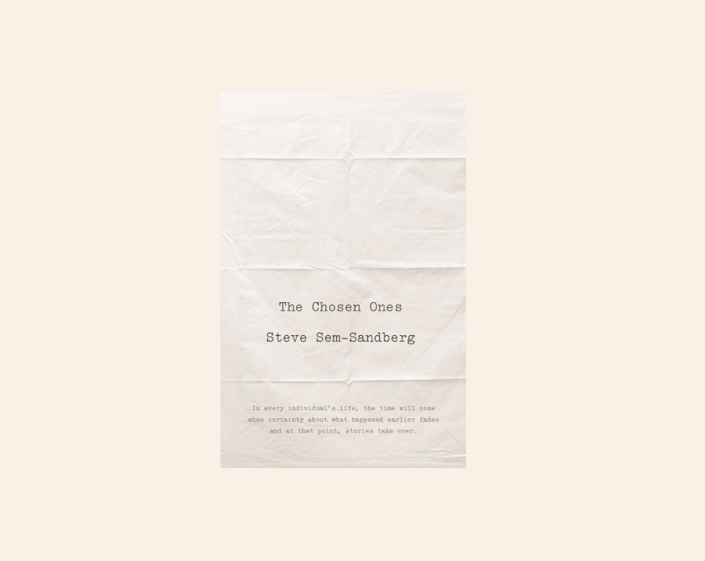 The chosen ones - Steve Sem-Sandberg