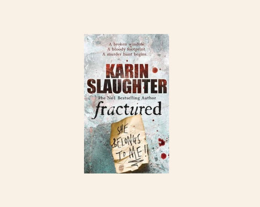 Fractured - Karin Slaughter