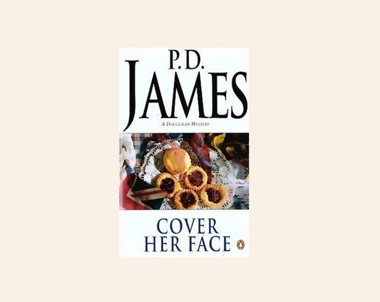 Cover her face - P.D. James