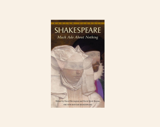 Much ado about nothing - William Shakespeare
