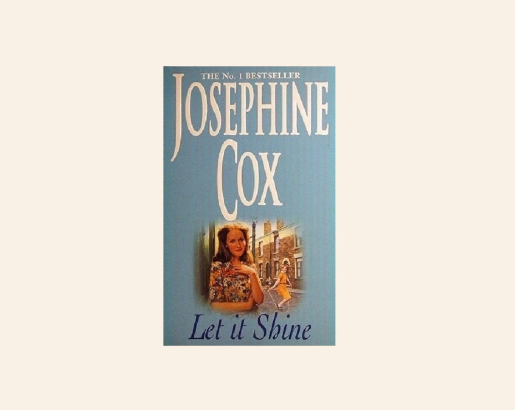 Let it shine - Josephine Cox