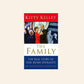 The family: The real story of the Bush dynasty - Kitty Kelley