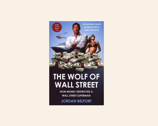 The wolf of Wall Street - Jordan Belfort