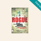 Rogue: The inside story of SARS's elite crime-busting unit - Johann van Loggerenberg with Adrian Lackay (First edition)
