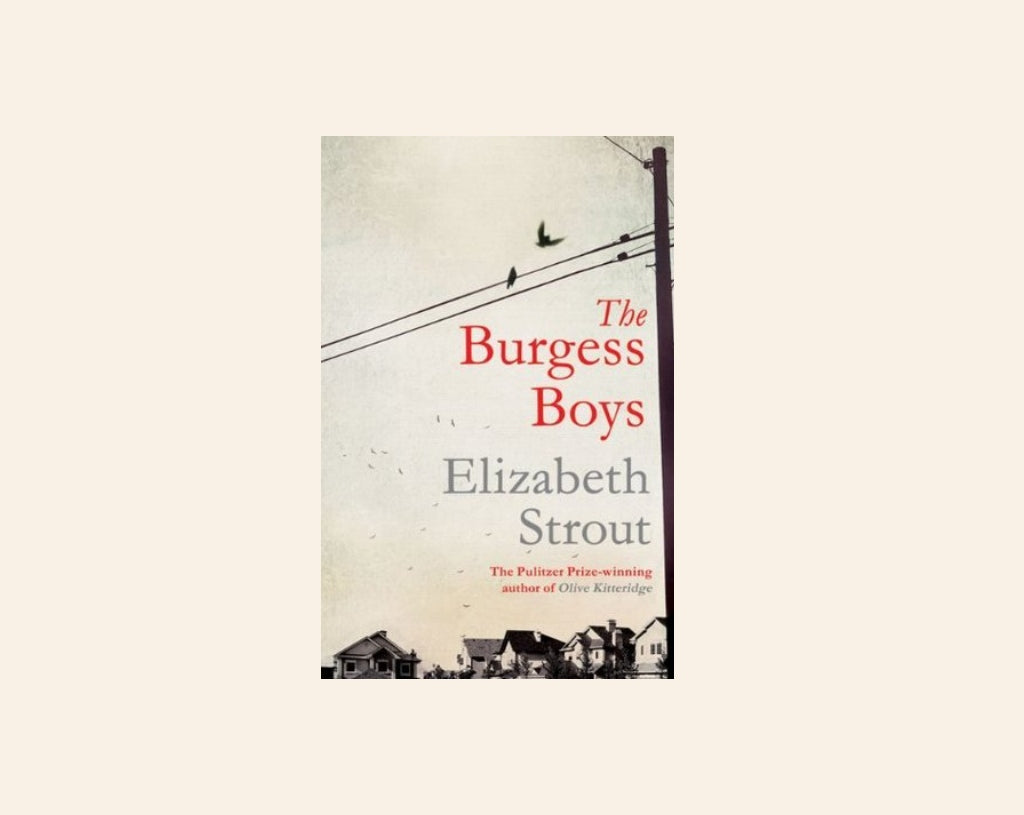The Burgess Boys - Elizabeth Strout
