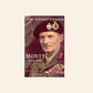 The lonely leader: Monty, 1944 - 1945 - Alistair Horne