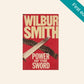 Power of the sword - Wilbur Smith (First edition; The Courtneys series #5)