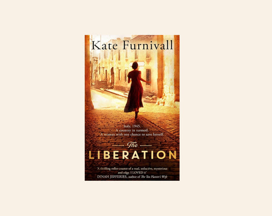 The liberation - Kate Furnivall