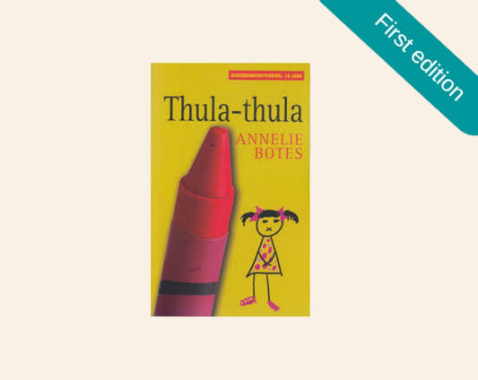 Thula-thula - Annelie Botes (First edition)