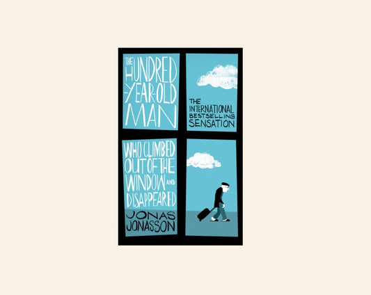 The hundred-year-old man who climbed out of the window and disappeared - Jonas Jonasson