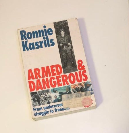 Armed & dangerous: From undercover struggle to freedom