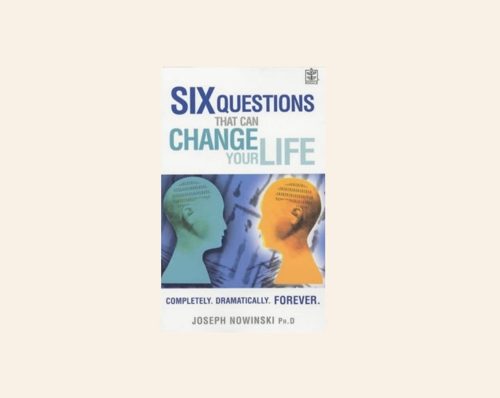 Six questions that can change your life - Joseph Nowinski