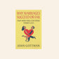 Why marriages succeed or fail and how you can make yours last - John Gottman