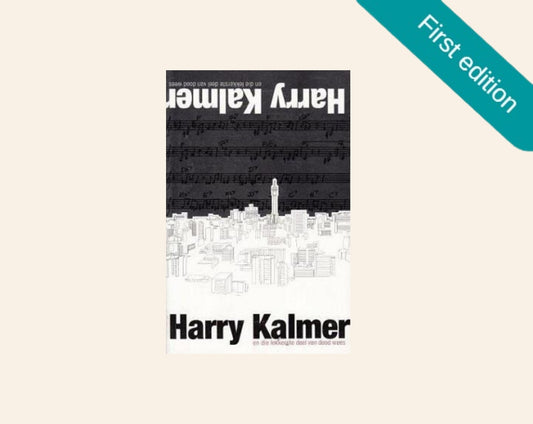 En die lekkerste deel van dood wees - Harry Kalmer (First edition)