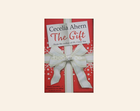 The gift - Cecelia Ahern