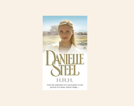 H.R.H. - Danielle Steel