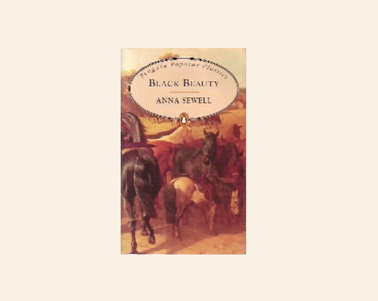 Black Beauty - Anna Sewell