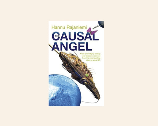 The casual angel - Hannu Rajaniemi
