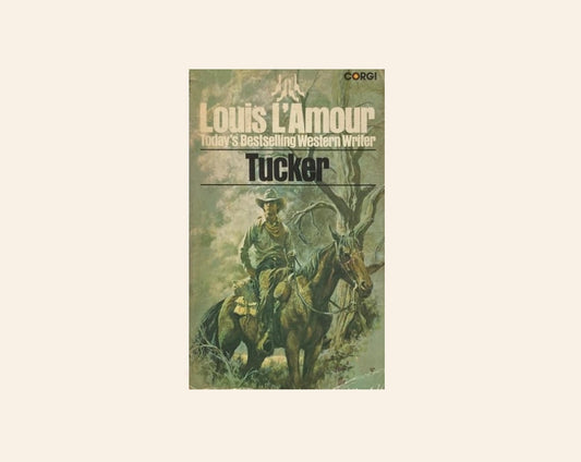 Tucker - Louis L'Amour