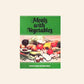 Meals with vegetables - Maharaj Charan Singh