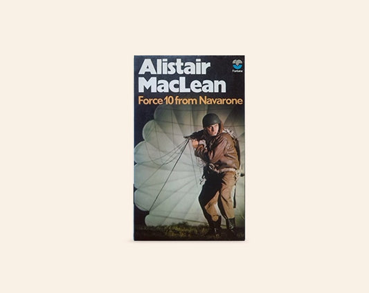 Force 10 from Navarone - Alistair MacLean