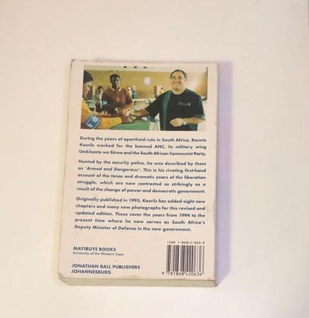 Armed & dangerous: From undercover struggle to freedom
