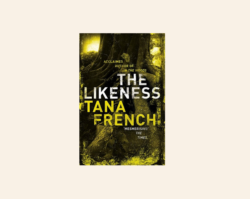 The likeness - Tana French
