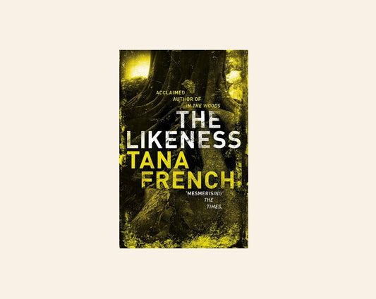 The likeness - Tana French
