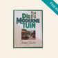Die moderne tuin - Hester Fourie (First edition)