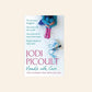 Handle with care - Jodi Picoult