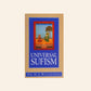 Universal Sufism - Dr. H.J. Witteveen