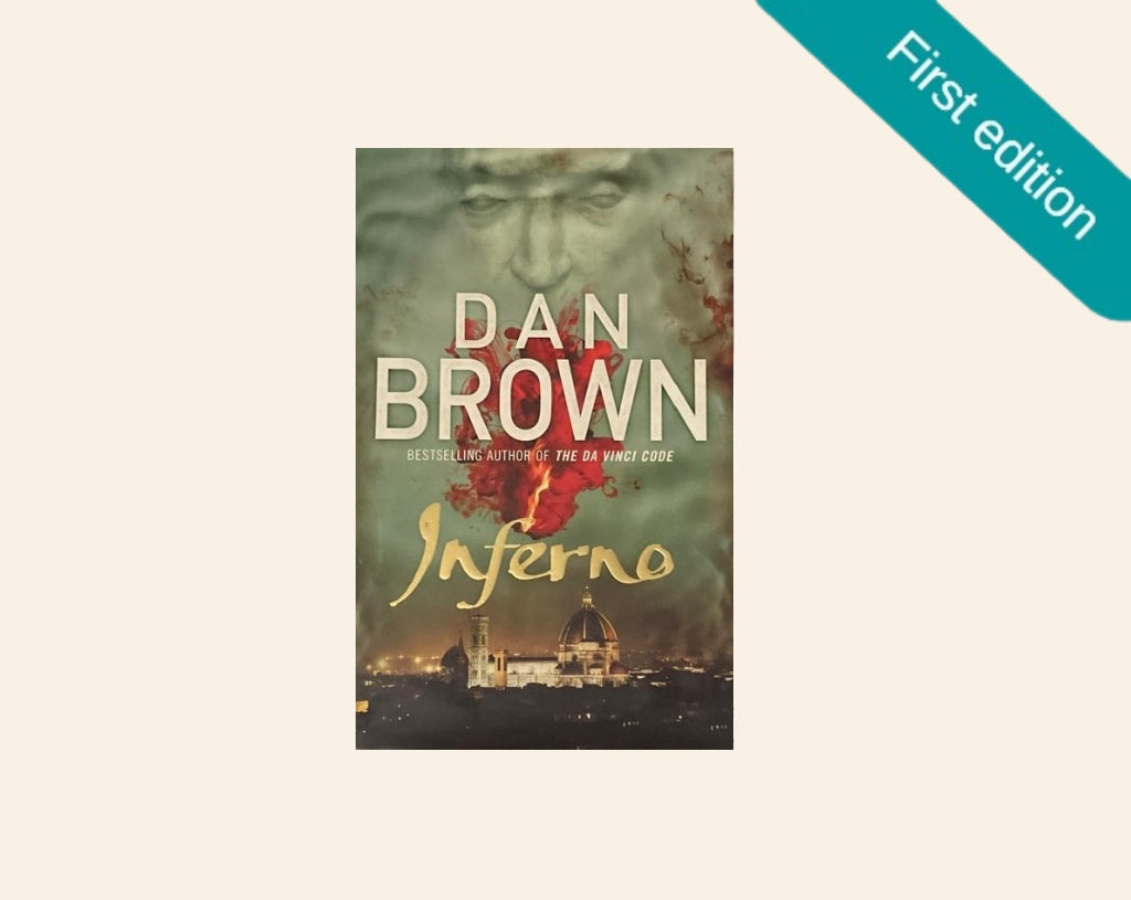 Inferno - Dan Brown (Robert Langdon #4; First UK edition)