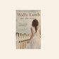 We are water - Wally Lamb