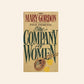 The company of women - Mary Gordon