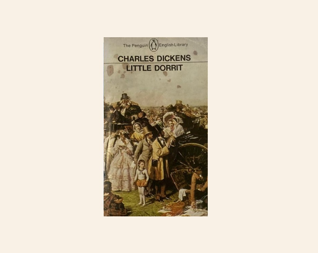 Little Dorrit - Charles Dickens