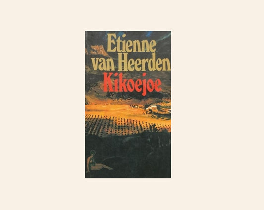 Kikoejoe - Etienne van Heerden
