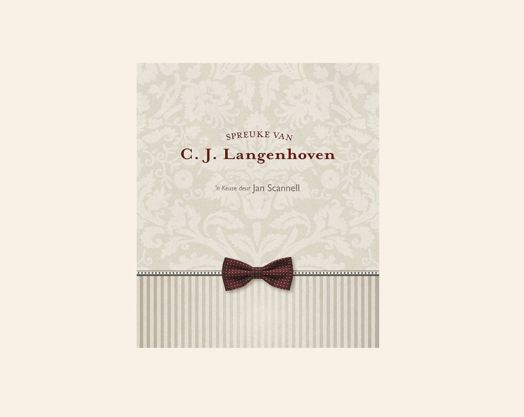 Spreuke van Langenhoven - ’n Keuse deur Jan Scannell