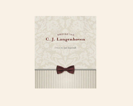 Spreuke van Langenhoven - ’n Keuse deur Jan Scannell